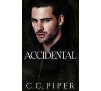 C C Piper Accidental (Tascabile) Billionaires Secret Club