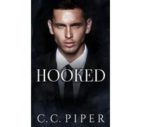C C Piper Hooked (Tascabile) Billionaires Secret Club