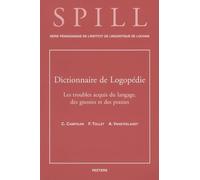 C. Campolini F. Dictionnaire De Logopedie. Les Troubles Acquis Du La (Tascabile)
