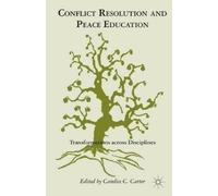 C. Carter Conflict Resolution and Peace Education (Copertina rigida)