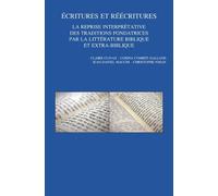 C. Clivaz Écritures et réécritures. La reprise interprétative des tr (Tascabile)