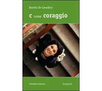 C come coraggio