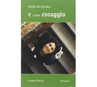 C come coraggio