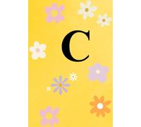 C: Cute litle A5 lined dated notebook for everyone with a name beginning with 'C'