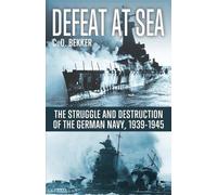 C D Bekker Defeat at Sea (Tascabile)