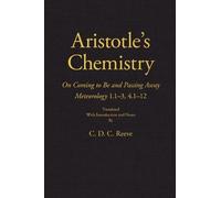 C. D. C. Reeve Aristotle Aristotle's Chemistry (Copertina rigida)