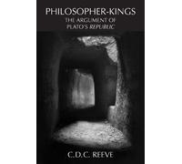 C. D. C. Reeve Philosopher-Kings (Tascabile)