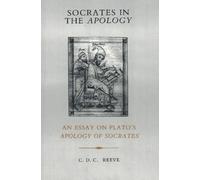 C. D. C. Reeve Socrates in the Apology (Copertina rigida)