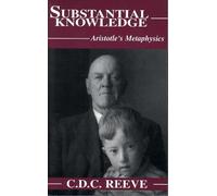 C. D. C. Reeve Substantial Knowledge (Tascabile)