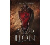 C D McKenna The Blood of the Lion (Tascabile)
