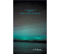 C D Moulton Home Is Where the Body Is (Tascabile) CD Grimes Pi