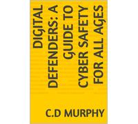 C D Murphy Digital Defenders (Tascabile)