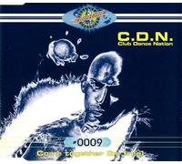 C.d.N.(Club Dance Nation) - Come together.. [Single-CD]