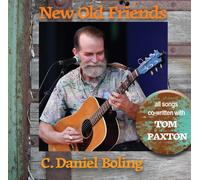C. Daniel Boling New Old Friends featuring Tom Paxton (CD)