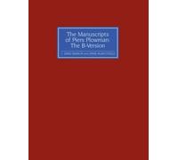 C. David Benson Lynne S. Bla The Manuscripts of Piers Plowman: the B (Tascabile)