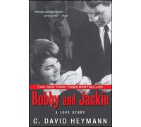 C. David Heymann Bobby and Jackie (Tascabile)