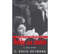 C. David Heymann Bobby and Jackie (Tascabile)