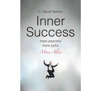 C David Nelson Inner Success (Tascabile)