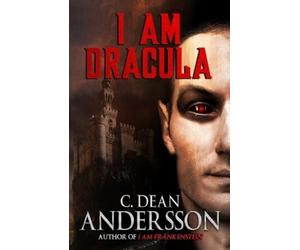 C Dean Andersson I Am Dracula (Tascabile) Macabre Ink Resurrected Horrors