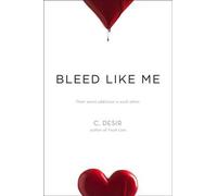 C. Desir Bleed Like Me (Copertina rigida)