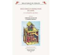 C. Despeux Education Et Instruction En Chine 2. Les Formations Speci (Tascabile)