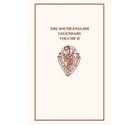 C. D'Evelyn A J Mil The South English Legendary, Vol. II, Tex (Copertina rigida)