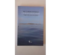 c' di mezzo il mare finelli riccardo 8889080760
