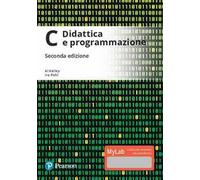 C. Didattica e programmazione. Ediz. mylab. Con Contenuto digitale per download e accesso online