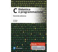 C. Didattica e programmazione. Ediz. mylab. Con Contenuto digitale per download e accesso online