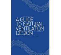 C Don Manuel P E A Guide to Natural Ventilation Design (Copertina rigida)