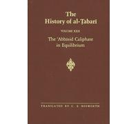 C. E. Bosworth The History of al-Ṭabarī Vol. 30 (Tascabile)