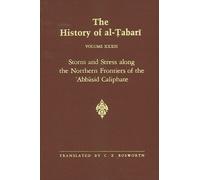 C. E. Bosworth The History of al-Ṭabarī Vol. 33 (Tascabile)