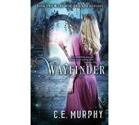 C E Murphy Wayfinder (Tascabile)