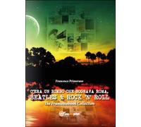 C’era un bimbo che sognava Roma, Beatles & rock ’n’ roll - Francesco Primerano