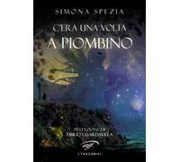 C’era una volta a Piombino