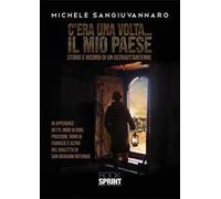 C'era una volta... il mio paese