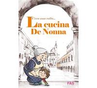 C’era una volta… La cucina de Nonna