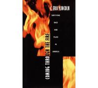 C. Eric Lincoln Coming Through the Fire (Copertina rigida)