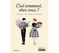 あなたの国では？ フランス語で文化交流 C’est comment, chez vous ?