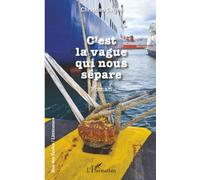 C’est la vague qui nous sépare