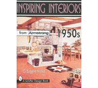 C. Eugene Moore Inspiring Interiors 1950s (Tascabile)
