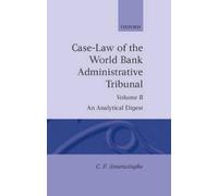 C. F. Amerasing Case-Law of the World Bank Administrative Tri (Copertina rigida)