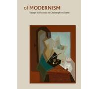 C. F. B. Miller Of Modernism (Copertina rigida)