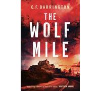 C.F. Barrington The Wolf Mile (Tascabile) Pantheon Series