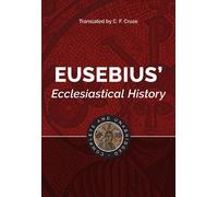 C. F. Cruse Eusebius' Ecclesiastical History (Copertina rigida)