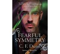 C F Dunn Fearful Symmetry (Tascabile) Secret of the Journal