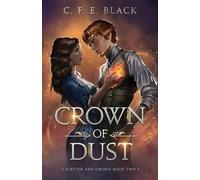 C F E Black Crown of Dust (Tascabile) Scepter and Crown