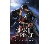 C F E Black The Starlit Prince (Tascabile)