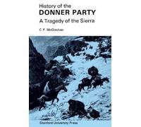 C. F. McGlashan History of the Donner Party (Copertina rigida)