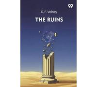 C F Volney The Ruins (Tascabile)